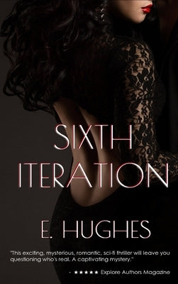 Sixth Iteration by Hughes, E.