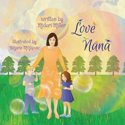 Love Nana by Miller, Midori