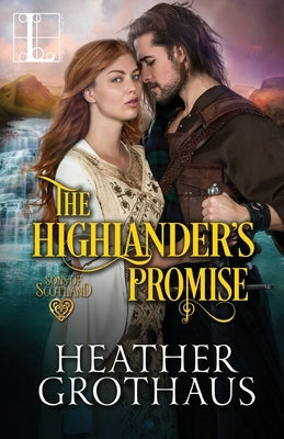 The Highlander's Promise by Gothaus, Heather