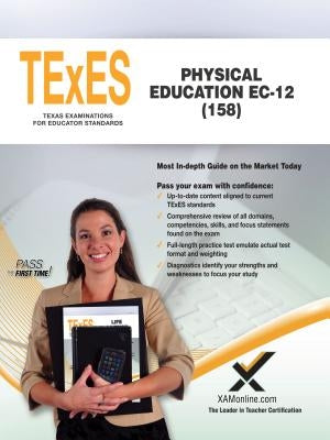 TExES Physical Education Ec-12 (158) by Wynne, Sharon A.