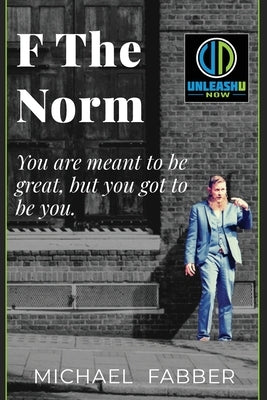 F the Norm by Fabber, Michael