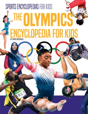 Olympics Encyclopedia for Kids by McDougall, Chrös