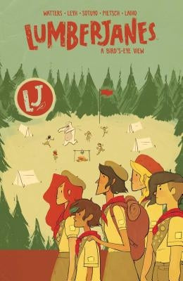 Lumberjanes Vol. 7, Volume 7: A Bird's-Eye View by Watters, Shannon
