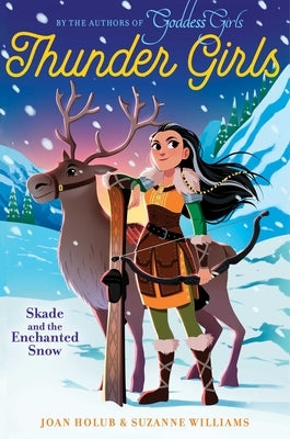 Skade and the Enchanted Snow, Volume 4 by Holub, Joan