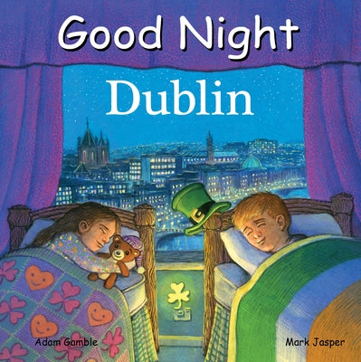 Good Night Dublin by Gamble, Adam