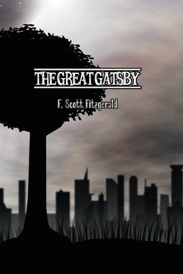 The Great Gatsby by Fitzgerald, F. Scott