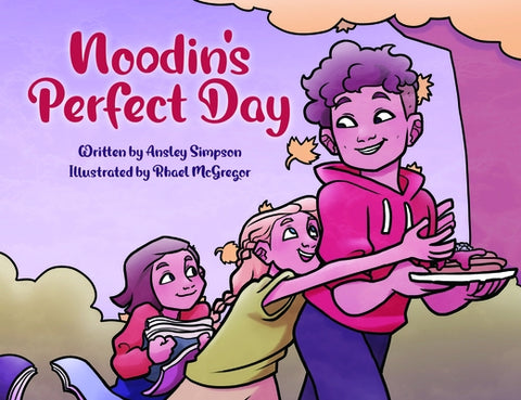 Noodin's Perfect Day by Simpson, Ansley