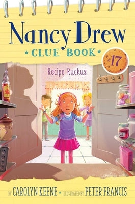 Recipe Ruckus, 17 by Keene, Carolyn