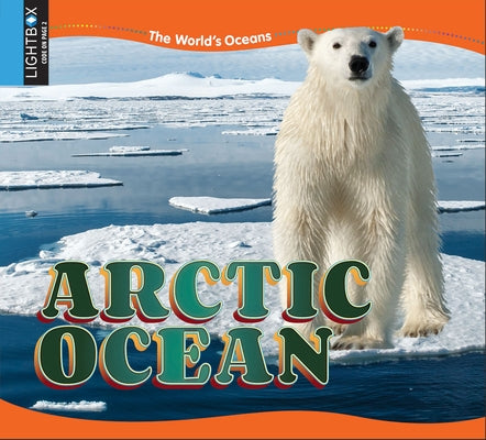 Arctic Ocean by Kissock, Heather