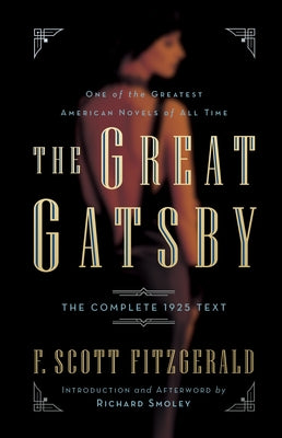 The Great Gatsby: The Complete 1925 Text with Introduction and Afterword by Richard Smoley by Fitzgerald, F. Scott