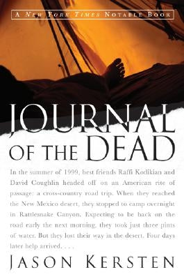 Journal of the Dead by Kersten, Jason