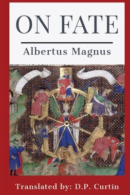 On Fate by Magnus, Albertus