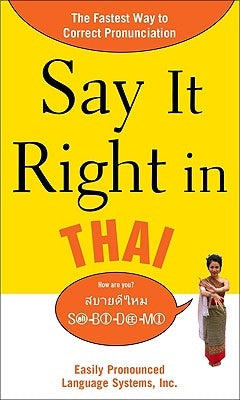Say It Right in Thai: Easily Pronounced Language Systems by Epls