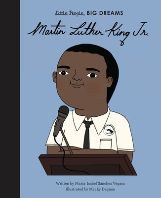 Martin Luther King, Jr. by Sanchez Vegara, Maria Isabel