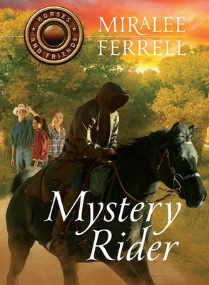 Mystery Rider, Volume 3 by Ferrell, Miralee