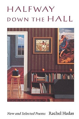 Halfway Down the Hall by Hadas, Rachel