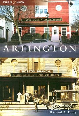 Arlington by Duffy, Richard a.