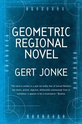Geometric Regional Novel by Jonke, Gert