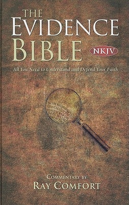Evidence Bible-NKJV by Comfort, Ray