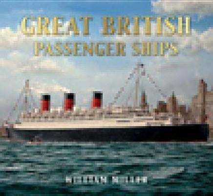 Great British Passenger Ships by Miller
