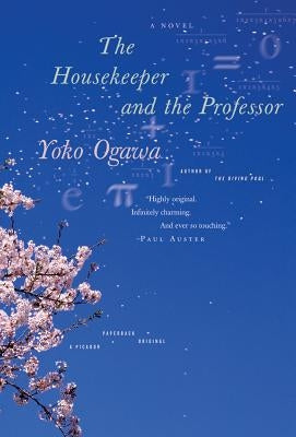 The Housekeeper and the Professor by Ogawa, Yoko