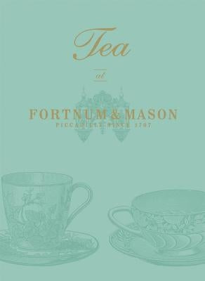 Tea at Fortnum & Mason by Marsden, Emma