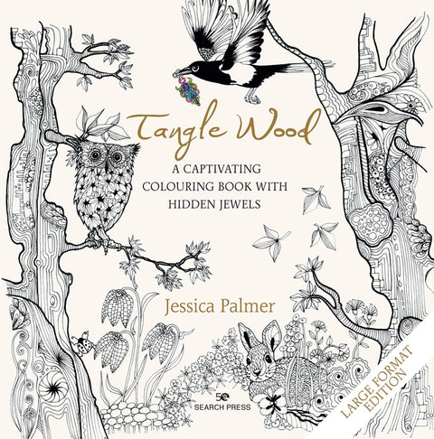 Tangle Wood - Large Format Edition: A Captivating Colouring Book with Hidden Jewels by Palmer, Jessica