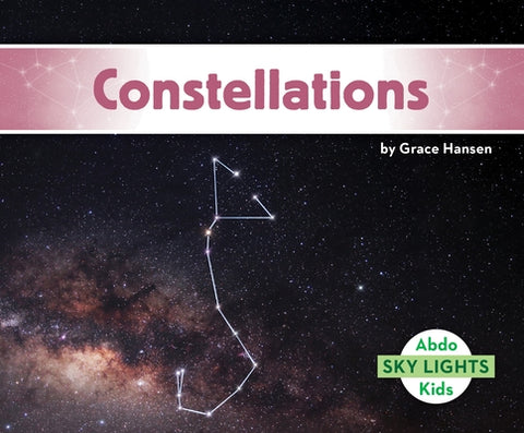 Constellations by Hansen, Grace