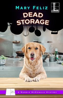 Dead Storage by Feliz, Mary