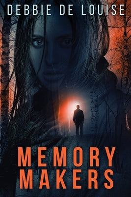 Memory Makers: Large Print Edition by De Louise, Debbie