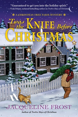 Twas the Knife Before Christmas by Frost, Jacqueline