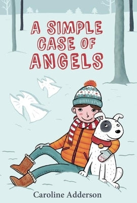 A Simple Case of Angels by Adderson, Caroline