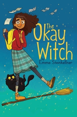 The Okay Witch, Volume 1 by Steinkellner, Emma