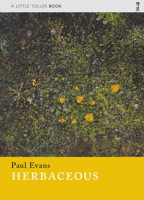 Herbaceous by Evans, Paul