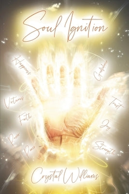 Soul Ignition by Williams, Crystal