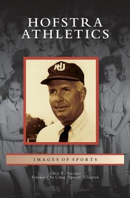 Hofstra Athletics by Vaccaro, Chris R.