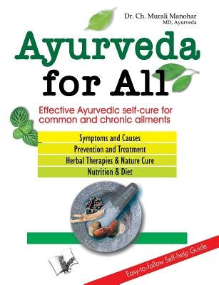 Ayurveda for All by Manohar, Murli