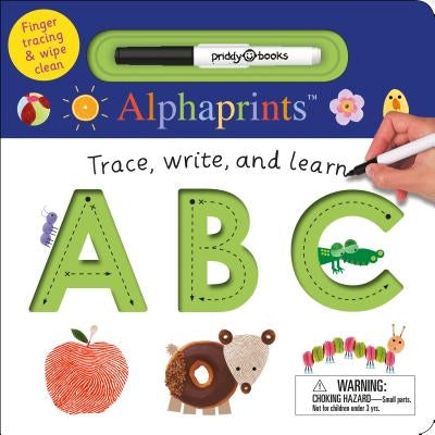 Alphaprints: Trace, Write, and Learn ABC by Priddy, Roger