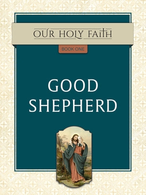 Good Shepherd, 1 by Tan Books
