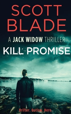 Kill Promise by Blade, Scott
