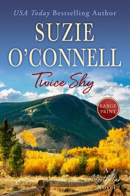 Twice Shy by O'Connell, Suzie