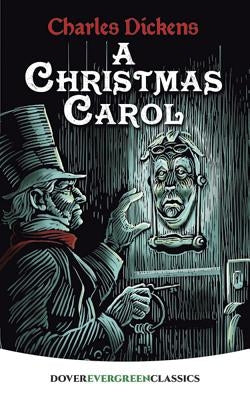 A Christmas Carol by Dickens, Charles