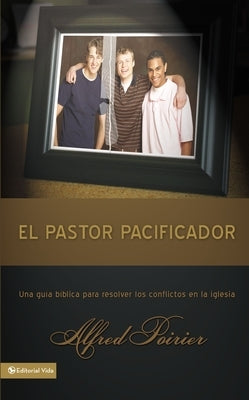 pastor pacificador Softcover Peacemaking Pastor by Poirier, Alfred