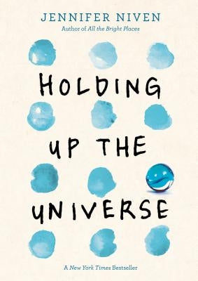 Holding Up the Universe by Niven, Jennifer