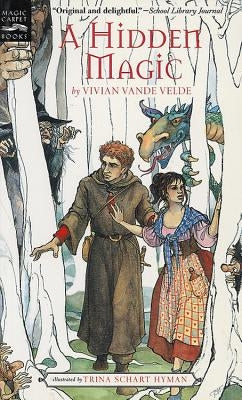 A Hidden Magic by Vande Velde, Vivian
