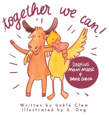 Together We Can! by Balanoff, Clement