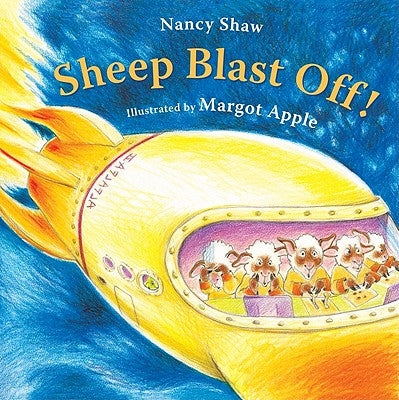 Sheep Blast Off! by Apple, Margot