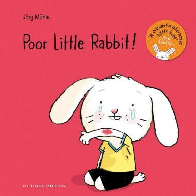 Poor Little Rabbit by Muhle, Jorg