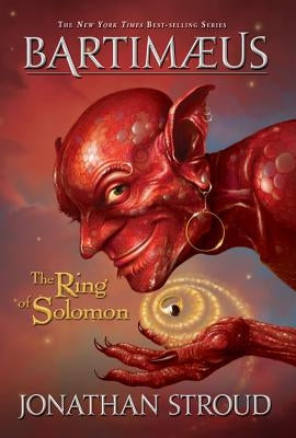 Bartimaeus the Ring of Solomon by Stroud, Jonathan