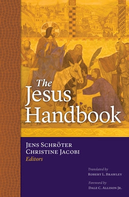 The Jesus Handbook by Schröter, Jens